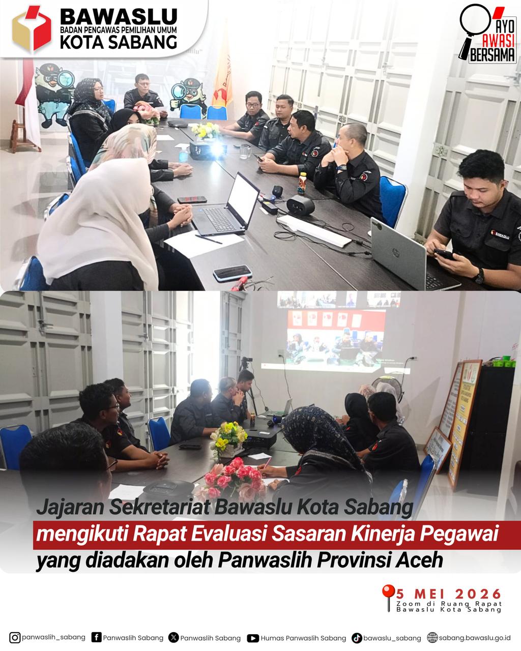 Jajaran Sekretariat Bawaslu Kota Sabang mengikuti rapat evaluasi Sasaran Kinerja Pegawai (SKP) 