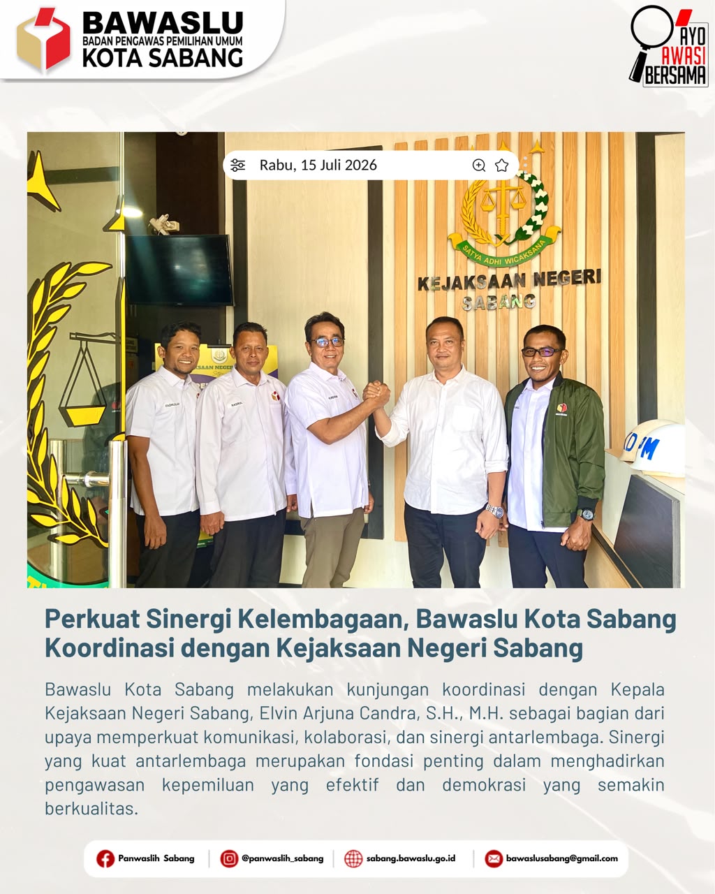 Pimpinan Bawaslu Kota Sabang jalin silahturrahmi dengan Kejari Sabang